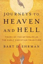 Journeys to Heaven and Hell