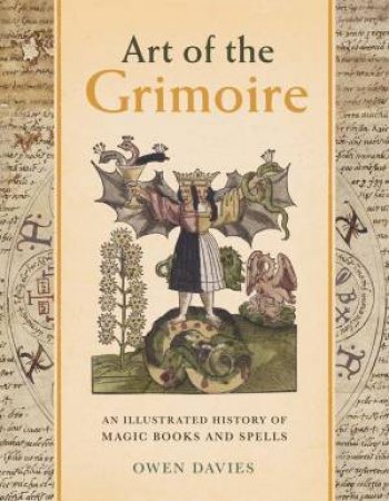 Art of the Grimoire by Owen Davies