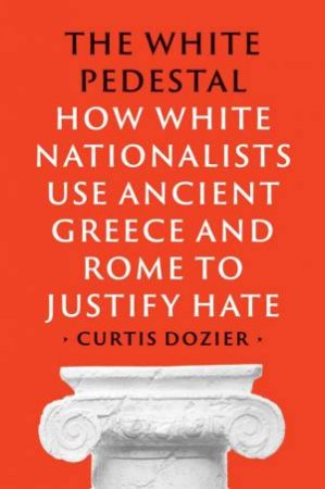 The White Pedestal by Curtis Dozier