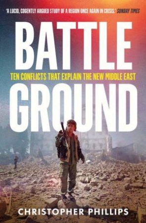 Battleground by Christopher Phillips