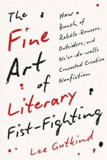 The Fine Art of Literary FistFighting