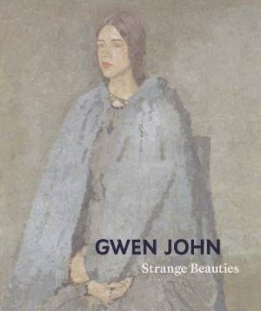 Gwen John by Rachel Stratton & Lucy Wood