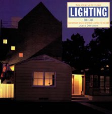 The Complete Home Lighting Book