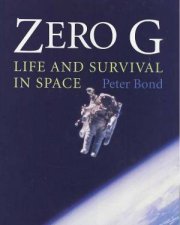 Zero G Life And Survival In Space