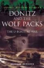 Cassell Military Classics Donitz And The Wolf Packs