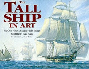 The Tall Ship In Art by Various