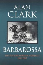 Barbarossa The Russian German Conflict 19411945