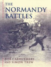 The Normandy Battles