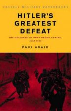 Cassell Military Paperbacks Hitlers Greatest Defeat