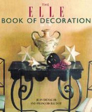 The Elle Book Of Decoration