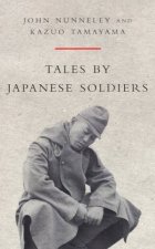 Tales By Japanese Soldiers