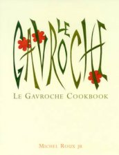 Le Gavroche Cookbook