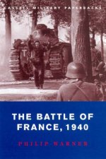 Cassell Military Paperbacks The Battle Of France 1940