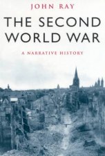 The Second World War A Narrative History
