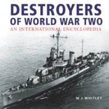 Destroyers Of World War Two An International Encyclopedia