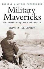 Cassell Military Paperbacks Military Mavericks