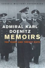 Cassell Military Paperbacks Memoirs Admiral Karl Doenitz