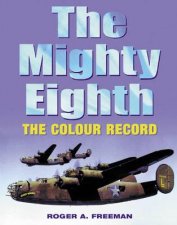 The Mighty Eighth The Colour Record