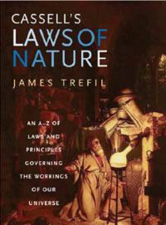 Cassell's Laws Of Nature by James Trefil