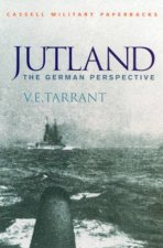 Cassell Military Paperbacks Jutland The German Perspective