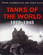 Tanks Of The World 1915  1945
