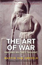 Cassell History Of Warfare The Art Of War War And Military Thought