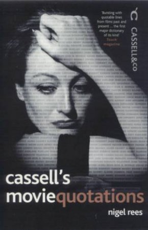 Cassell's Movie Quotations by Nigel Rees