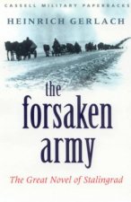 Cassell Military Classics The Forsaken Army The Great Novel Of Stalingrad