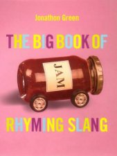 The Big Book Of Rhyming Slang