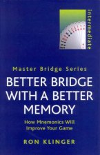 Master Bridge Better Bridge With A Better Memory