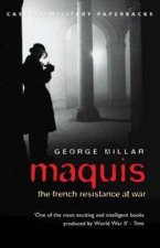 Cassell Military Classics Maquis The French Resistance At War