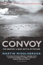 Cassell Military Classics Convoy The Greatest UBoat Battle Of The War