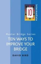 Ten Ways To Improve Your Bridge  2 Ed
