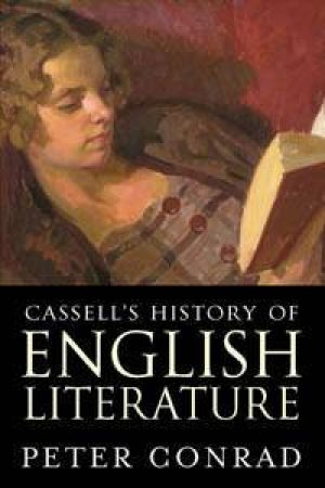 Cassell's History Of English Literature by Peter Conrad