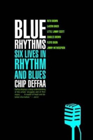 Blue Rhythms by Chip Deffaa