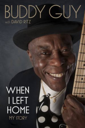 When I Left Home by David Ritz