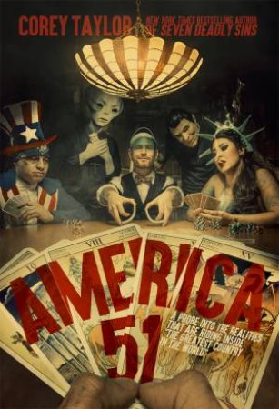 America 51 by Corey Taylor