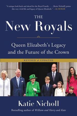 The New Royals by Katie Nicholl