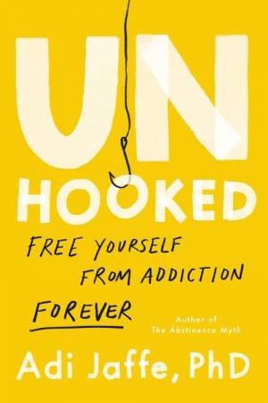 Unhooked by Adi Jaffe