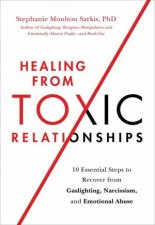 Healing From Toxic Relationships