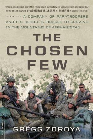 The Chosen Few by Gregg Zoroya