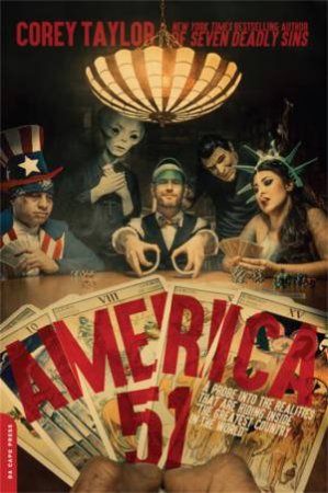 America 51 by Corey Taylor