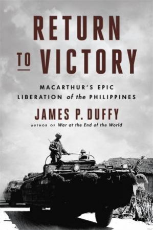 Return To Victory by James P. Duffy