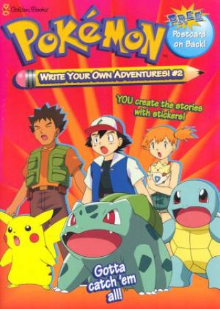 Pokemon Write Your Own Adventure 2 by Various