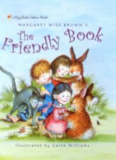 Big Little Golden Book The Friendly Book