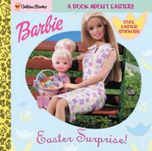 Barbie: Easter Surprise by Golden Books