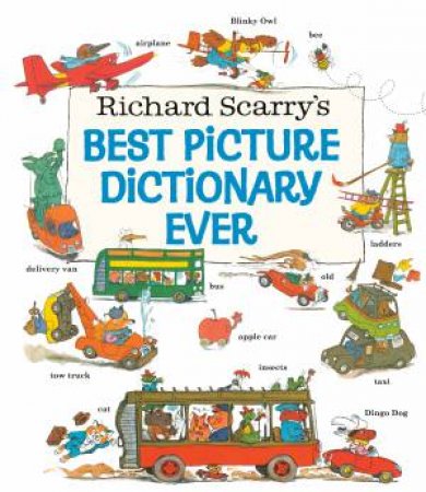 Best Picture Dictionary Ever by Richard Scarry