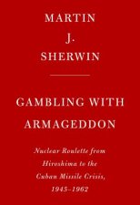 Gambling With Armageddon
