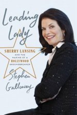 Leading Lady Sherry Lansing And The Making Of A Hollywood Groundbreaker