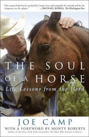 The Soul of a Horse by Joe Camp & Monty Roberts